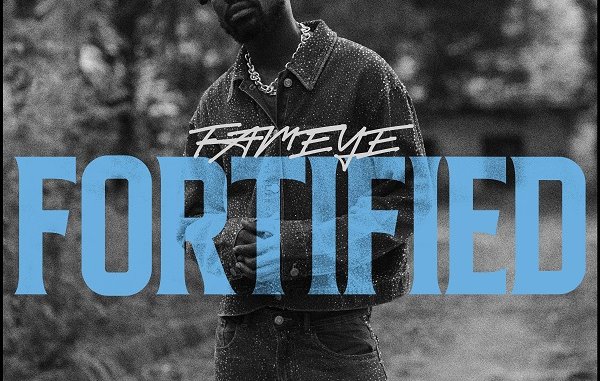 Fameye - Fortified