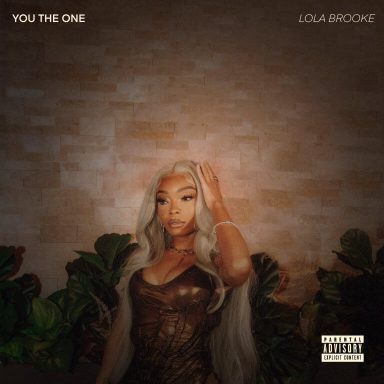 Lola Brooke - You The One 