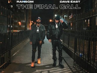 Dave East & Ransom - The Final Call Album