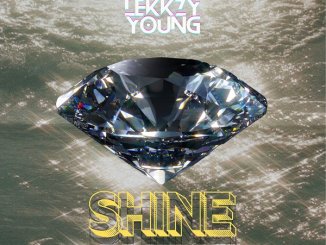 Lekkzy Young - Shine