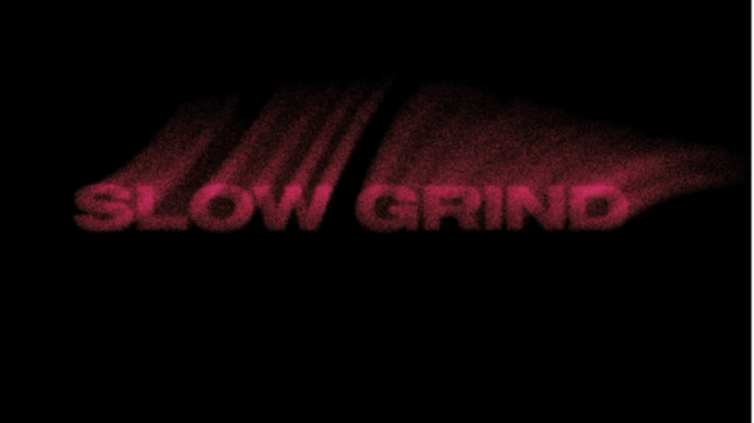 Muni Long - Slow Grind