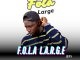 Fola Large - Fola Large EP