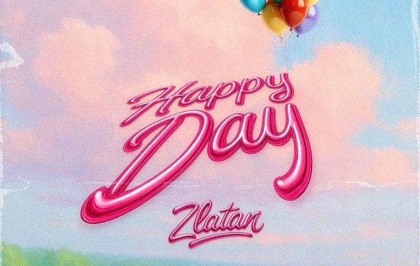 Zlatan - Happy Day