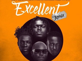 Kojo Blak & Kelvyn Boy - Excellent Remix