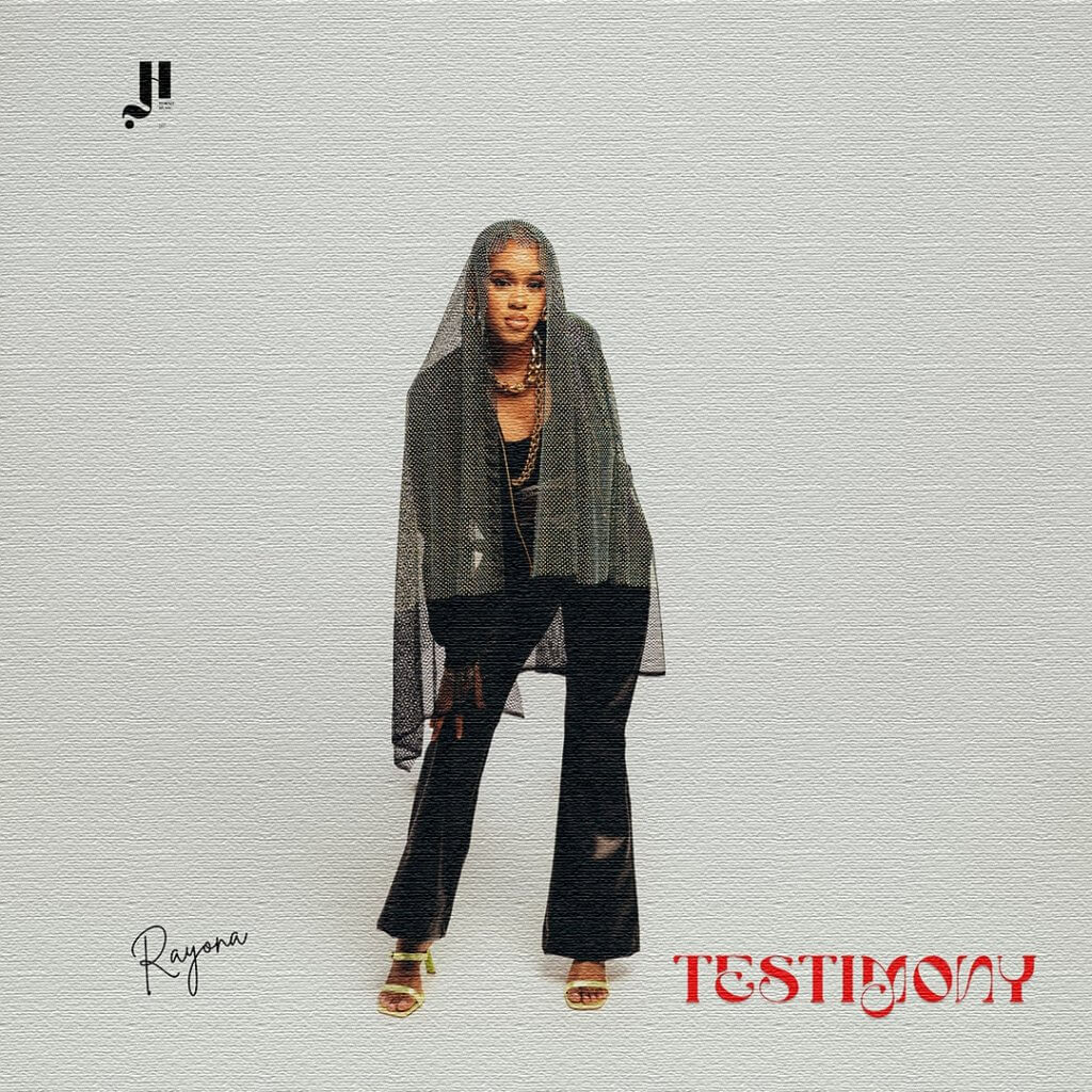 Rayona - Testimony