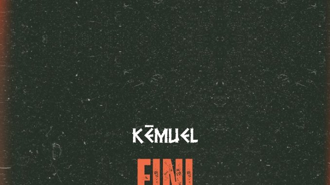 Kemuel - Fini